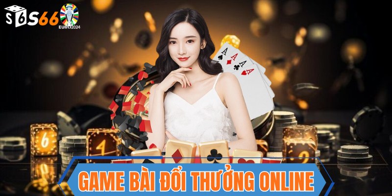 Game bài đổi thương online s666